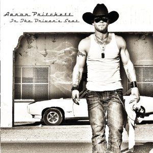 aaronpritchett cd cover in the drivers seat